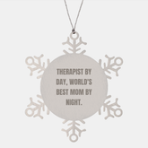 Therapist Gifts - Funny Snowflake Ornament for Christmas, Gifts from Mom to Therapist, Unique Present for Women - Image 1