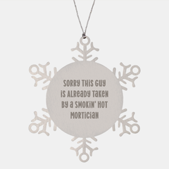 Mortician Gifts, Snowflake Ornament, Funny Quote, Gifts from Men to Mortician, Christmas Unique Gifts - Image 1