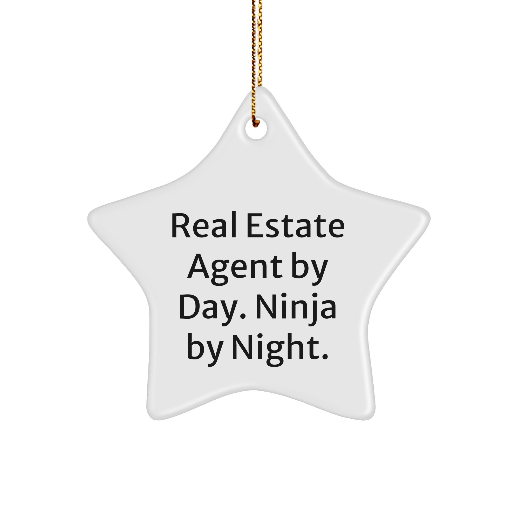Real Estate Agent Gifts for Men - Funny Star Ornament, White, 'Real Estate Agent By Day. Ninja By Night.' - Christmas Unique Presents for Coworkers - Image 1