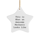 Funny Mechanic Gifts, 'This Is What An Awesome Mechanic Looks Like' Star Ornament, Christmas Unique Gifts for Men, Mechanic Friends, Family - Image 1