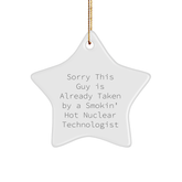 Nuclear Technologist Gifts from Friends for Christmas - Sorry This Guy Is Already Taken Star Ornament, Funny Quote on Star Shaped MDF with Gold Cord, Unique Gifts for Men, Women, Coworkers, Family - Image 1