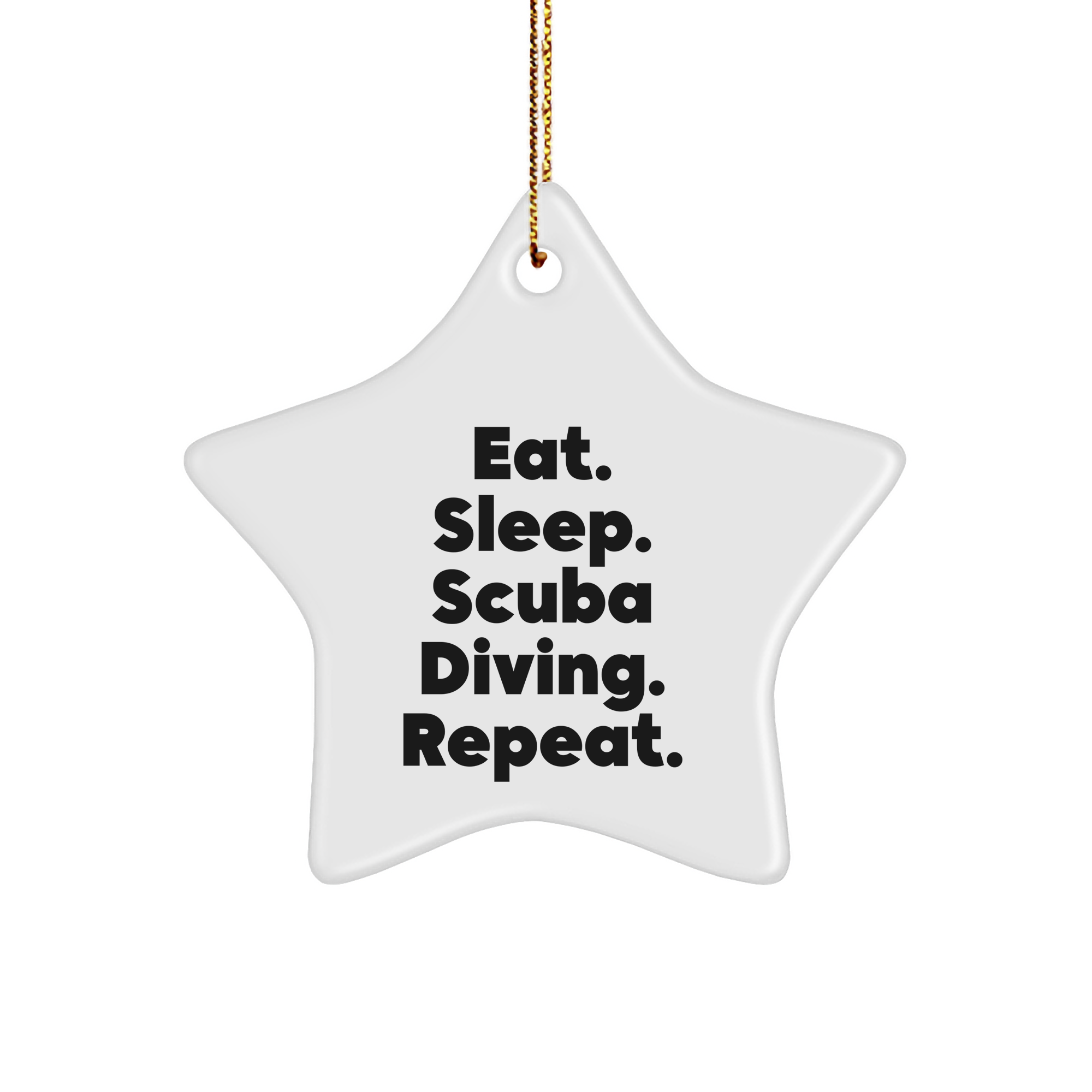 Scuba Diving Gifts for Men, Women, Friends - Eat. Sleep. Scuba Diving. Repeat. Star Ornament, Christmas Unique Present - Image 1