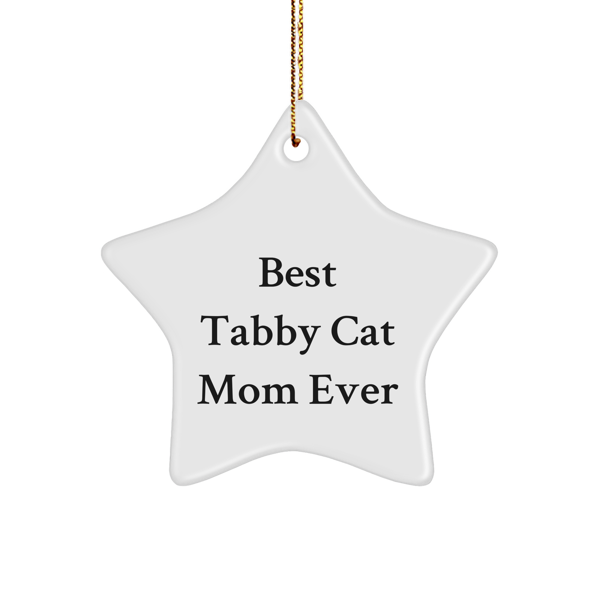 Tabby Cat Mom Gifts from Friends, Best Tabby Cat Mom Ever Star Ornament, Unique Christmas Unique Gifts for Her - Image 1
