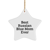Funny Russian Blue Cat Mom Gifts from Best Mom Ever Star Ornament for Russian Blue Cat Lovers Christmas Unique Gifts - Image 1