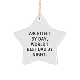 Architect Gifts: Architect By Day, World's Best Dad By Night. Star Ornament, Funny Quote, Christmas Unique Gifts from Men - Image 1