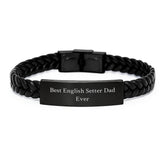 English Setter Dog Dad Gifts, Funny Interlaced Leather Bracelet, Best English Setter Dad Ever Quote, Gifts for English Setter Dog, Birthday Unique Presents from Family, Men's Leather Accessories - Image 1