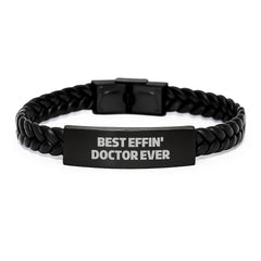Funny Doctor Gifts from Friends for Graduation Unique Interlaced Leather Bracelet Best Effin' Doctor Ever - Image 1