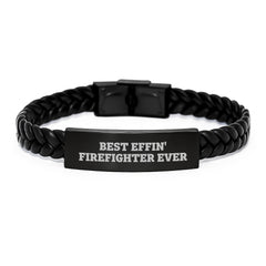 Funny Firefighter Gifts for Men, Best Effin' Firefighter Ever Interlaced Leather Bracelet for Graduation, Gifts from Family and Friends - Image 1