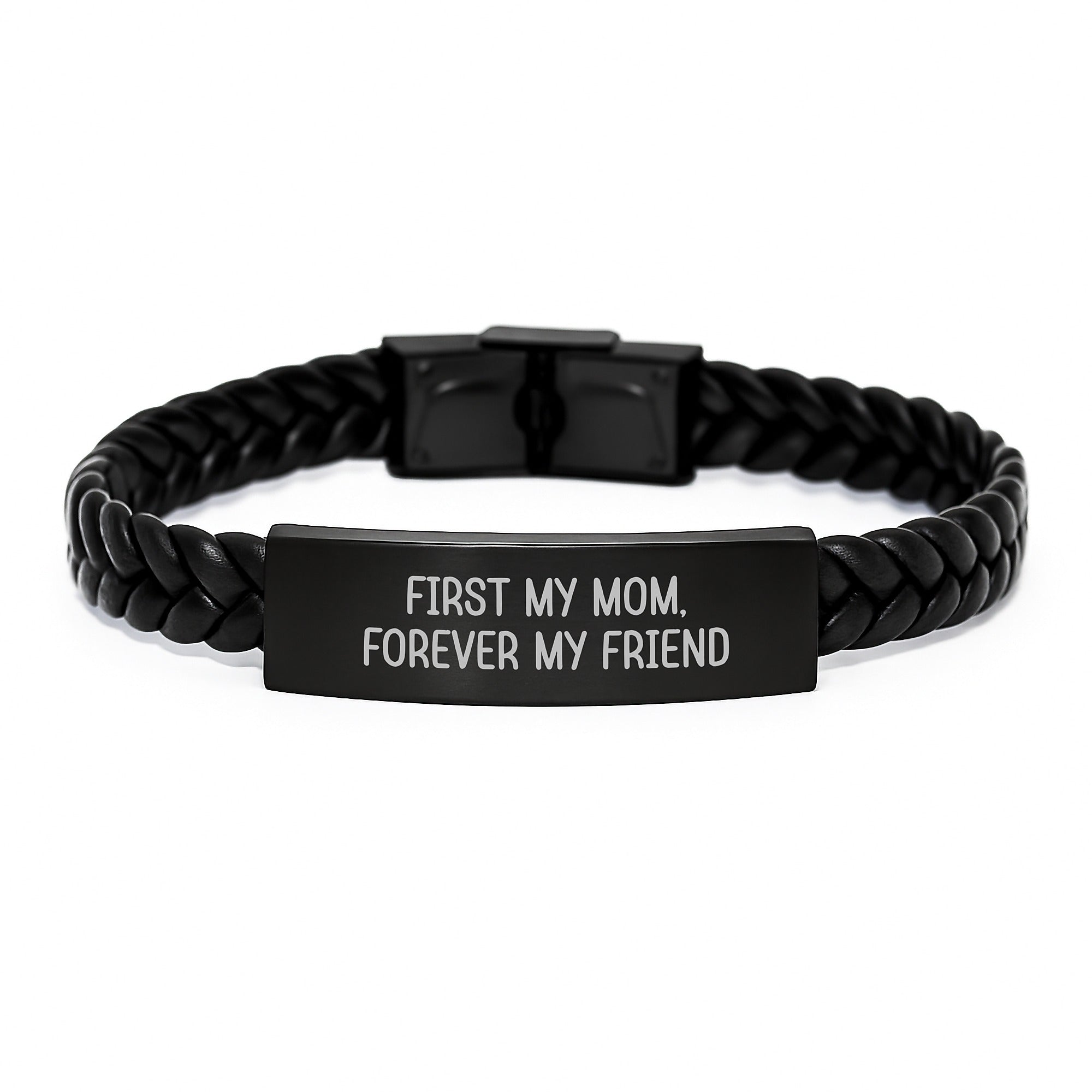 Unique Christmas Unique Gifts for Mom, Engraved Interlaced Leather Bracelet with Quote 'First My Mom, Forever My Friend', Gifts from Men to Women Mom - Image 1