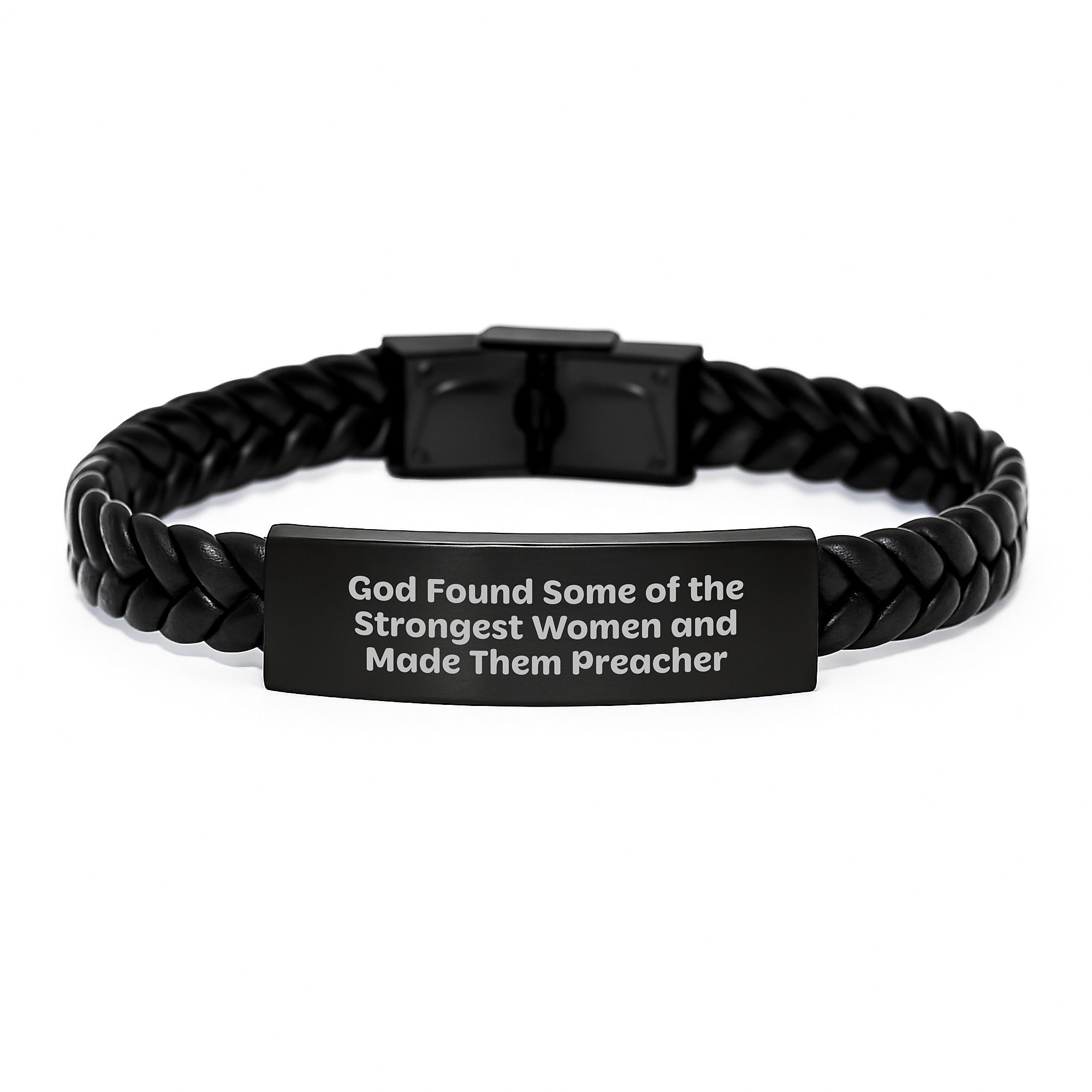 Funny Preacher Gifts, Interlaced Leather Bracelet for Her, 'God Found Some Of The Strongest Women And Made Them Preachers' Quote, Gifts from Friends, Gifts for Preacher Women's Birthday Unique - Image 1