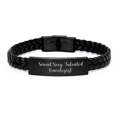Smart Sexy Talented Oncologist Inspired Interlaced Leather Graduation Gifts for Men from Women, Coworkers, Family - Unique Talented Oncologist Quote - Image 1