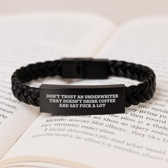Funny Underwriter Gifts from Friends for Men - Christmas Unique Interlaced Leather Bracelet, Don't Trust An Underwriter That Doesn't Drink Coffee And Say F--k A Lot - Image 3