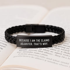 Funny Claims Adjuster Gifts for Him, Interlaced Leather Bracelets with Quote 'Because I Am The Claims Adjuster. That's Why.', Christmas Unique Gifts from Friends - Image 3