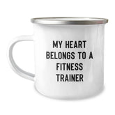 Fitness Trainer Camping Mug - Funny Gift for Him from Friends on Christmas Unique - 'My Heart Belongs To A Fitness Trainer' - Image 1