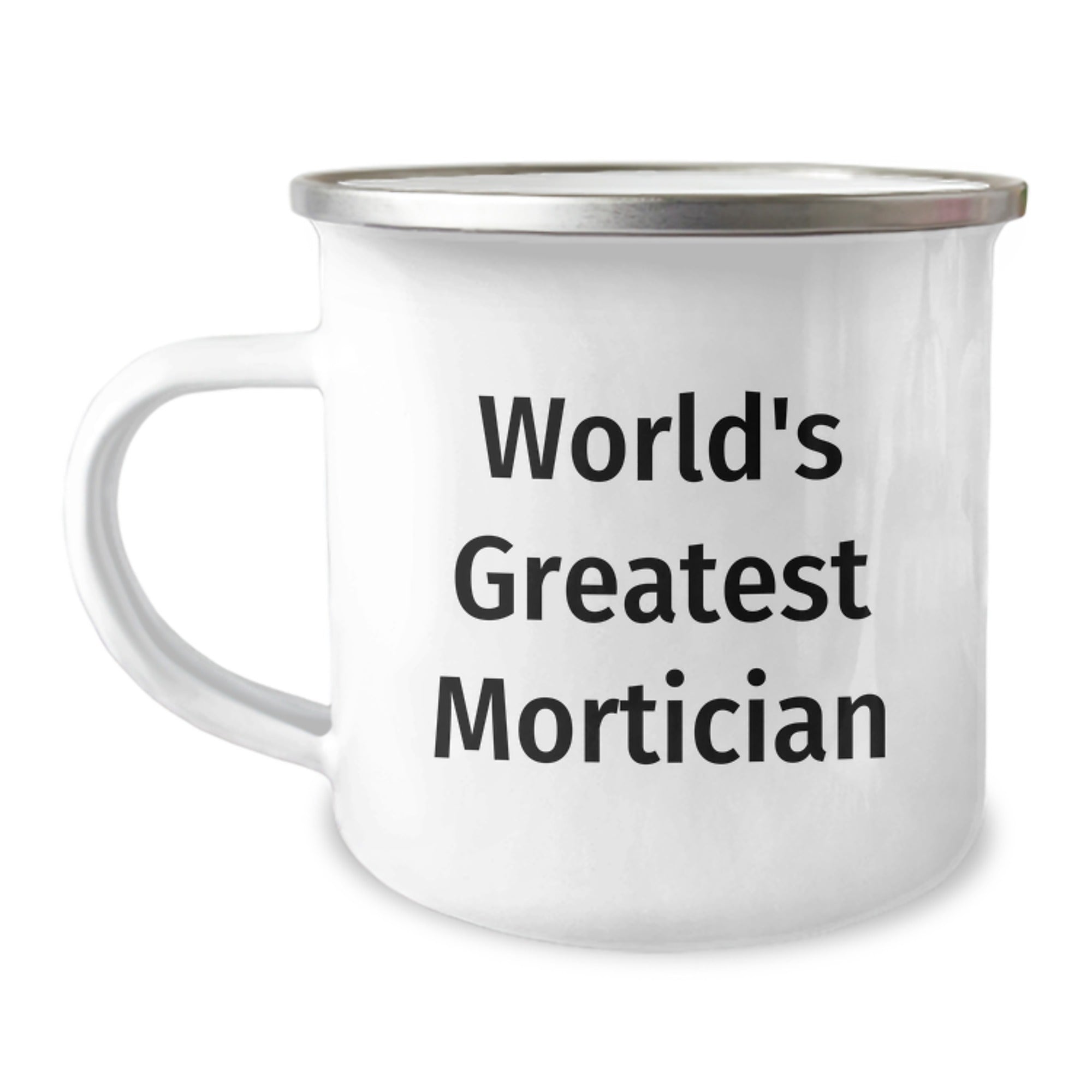 Funny Mortician Gifts from Friends for Christmas Unique Mortician Camping Mug - 'World's Greatest Mortician' Quote - Image 1