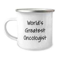 Gifts from Friends and Family, World's Greatest Oncologist Quote, Funny Camping Mug for Oncologists, Unique Christmas Unique Gifts for Men, Funny Oncologist Gifts - Image 1
