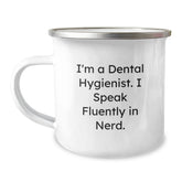 Funny Quotes Dental Hygienist Christmas Unique Gifts - Gifts from Family to Dental Hygienist - Camping Mug for Coffee Lovers - I'm A Dental Hygienist. I Speak Fluently In genius. - Image 1
