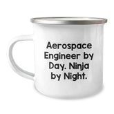 Aerospace Engineer Gifts Funny Unique Camping Mug for Men Friends Coworkers Family, 'Aerospace Engineer By Day. Ninja By Night.' - 12 oz Stainless Steel with Enamel Finish - Image 1