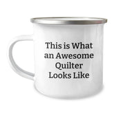 Funny Quilter Gifts from Family for Awesome Quilter Camping Mug, Christmas Unique Gifts for Women - Image 1