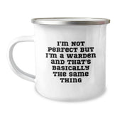 Warden Gifts Funny Quote Camping Mug for Graduation, Gifts from Friends, Gifts for Warden, 12 oz Stainless Steel with Enamel Finish - Image 1