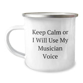Funny Musician Gifts from Friends, Valentine's Unique Gifts for Musician, Funny Camping Mug - Keep Calm Or I Will Use My Musician Voice - Image 1
