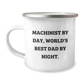 Funny Machinist Gifts for Men: Camping Mug - World's Best Dad Night - Image 1