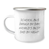 Gifts from School Bus Driver Dad for Christmas Unique Presents, Funny Camping Mug for Men, School Bus Driver By Day World's Best Dad By Night Mugs - Image 1