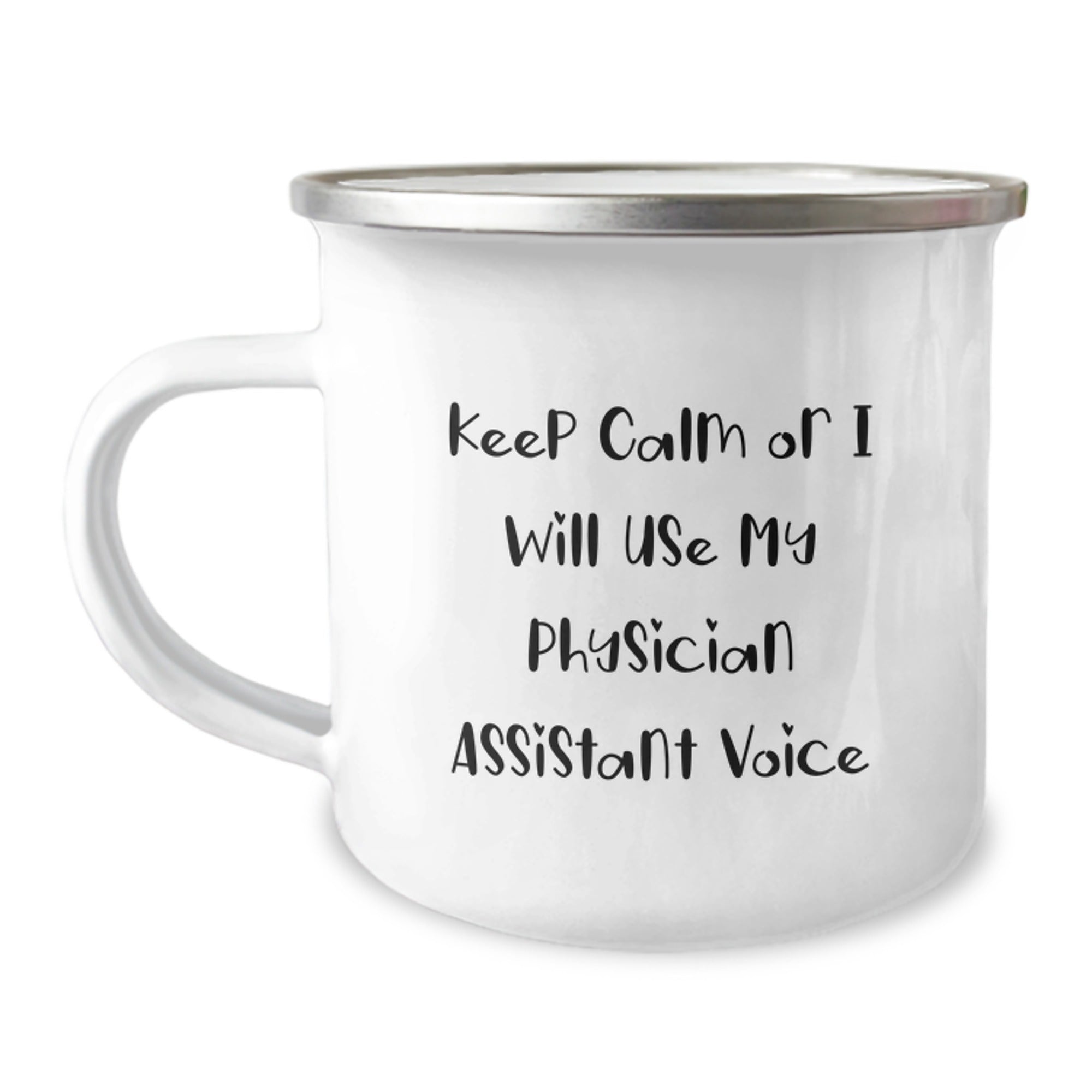 Funny Physician Assistant Gifts for Men - Keep Calm Or I Will Use My Physician Assistant Voice Birthday Camping Mug for Friends - Image 1