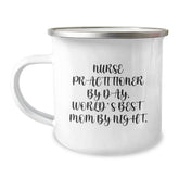 Funny Nurse Practitioner Gifts for Birthday, Camping Mug for Nurse Practitioner By Day, World's Best Mom By Night. Gifts from Family - Image 1