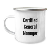 Funny Quote Gifts for General Manager, 'Certified General Manager' Enamel Camping Mug, Unique Birthday Unique Gifts from Friends, Coworkers, Family - Image 1
