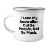 Funny Australian Cattle Dog Gifts for Friends, I Love My Aussie Not So Much Men, Birthday Unique Camping Mugs - Image 1