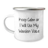 Funny Warden Camping Mug Gifts from Friends to Family Members - Keep Calm Or I Will Use My Warden Voice for Christmas Unique Presents - Image 1