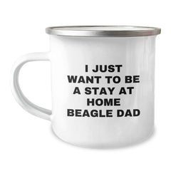 Beagle Dad's Camping Adventure, Funny Gifts for Him from Friends, Unique Graduation Presents for Men, I Just Want To Be A Stay At Home Beagle Dad - Image 1