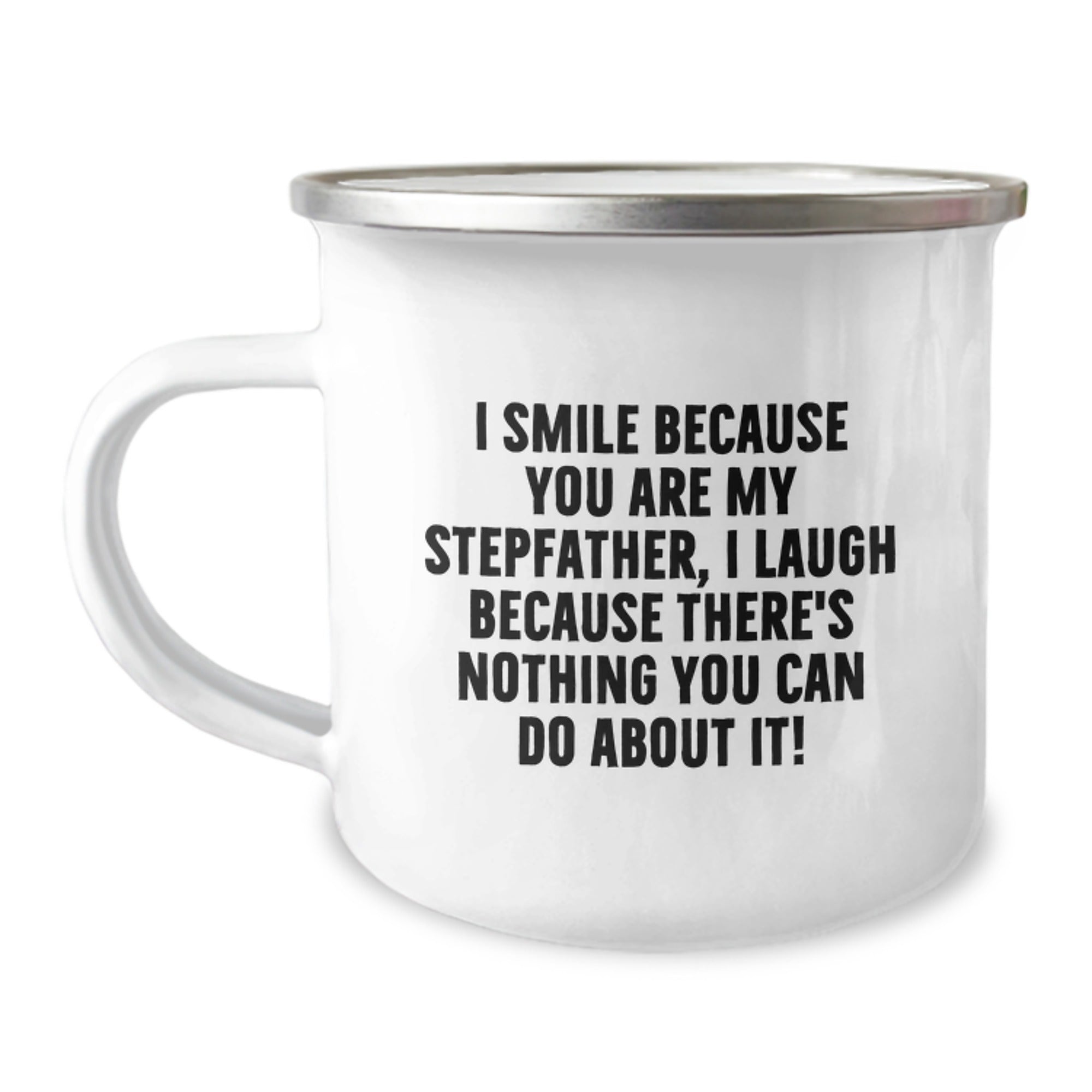 Funny Stepfather Gifts, I Smile Because You Are My Stepfather, Unique Birthday Camping Mug for Men, Gifts from Family, Gifts for Stepfather - Image 1