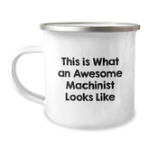 Funny Machinist Gifts from Friends, This Is What An Awesome Machinist Looks Like, Birthday Unique Mug for Machinist Enthusiasts - Image 1