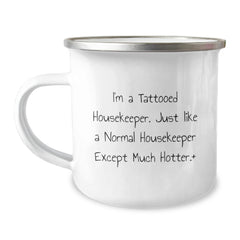 Funny Housekeeper Gifts, Housekeeper Humor Camping Mug, Gifts from Friends for Housekeeper, Birthday Unique Gifts - Image 1