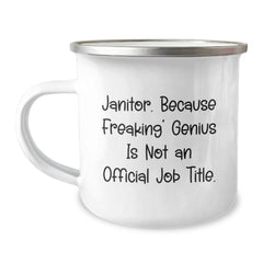 Funny Janitor Gifts for Men, Unique Camping Mug, 'Janitor Because Freaking genius Is Not An Official Job Title' - Gifts from Friends to Family - Image 1