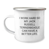 Funny Jack Russell Terrier Dog Lover Gifts for Valentine's - Gifts from Men to Women, Friends, Family - I Work Hard So My Jack Russell Terrier Can Have A Better Life Camping Mug - Image 1
