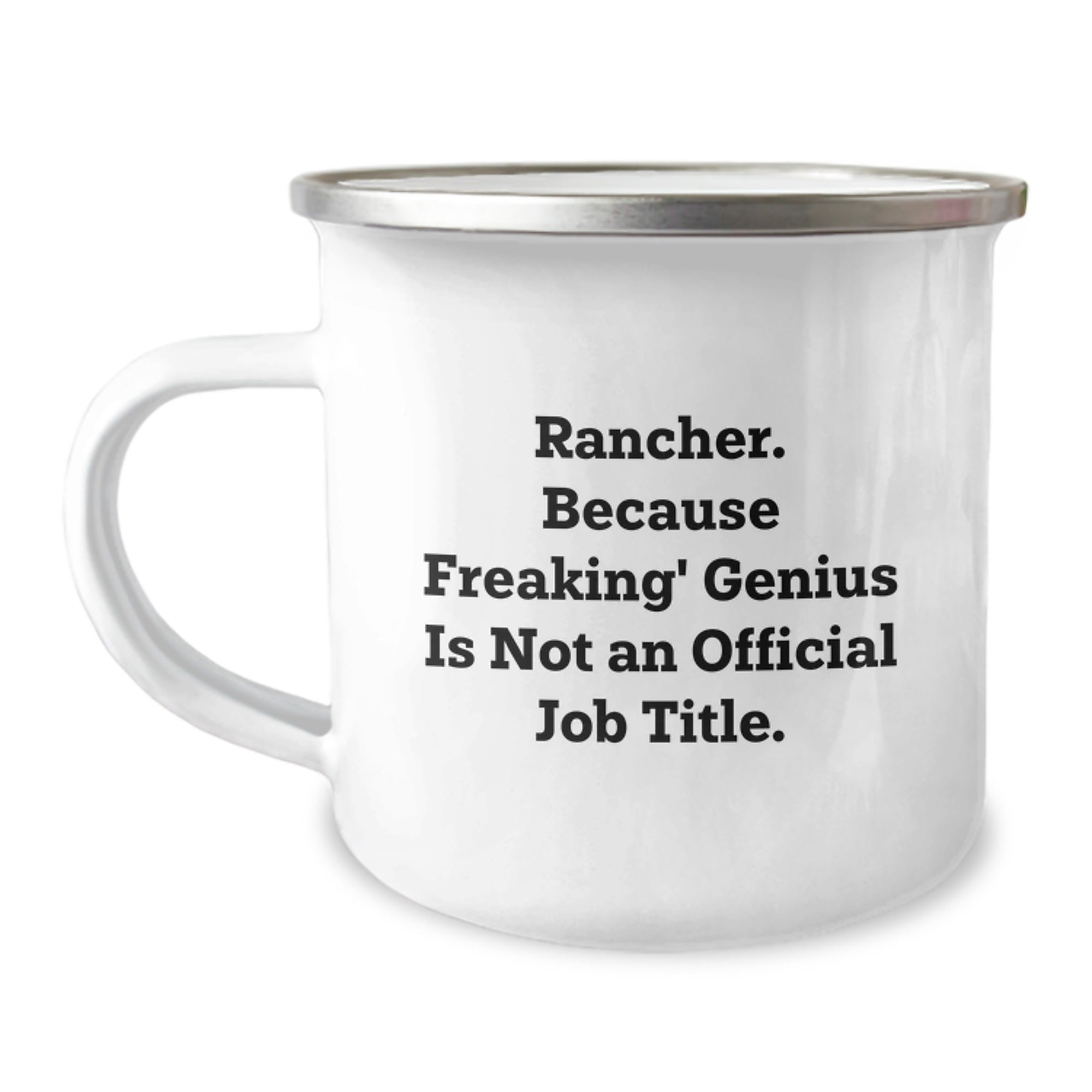 Rancher Christmas Unique Gifts from Men to Men Funny Camping Mug - genius Official Job Title Not Required - Image 1