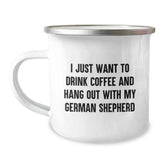 German Shepherd Dog Lover Gifts from Friends, Funny Quote Camping Mug for German Shepherd Owners, Gifts for Him on Birthday - 12 oz Stainless Steel Enamel Finish - Image 1
