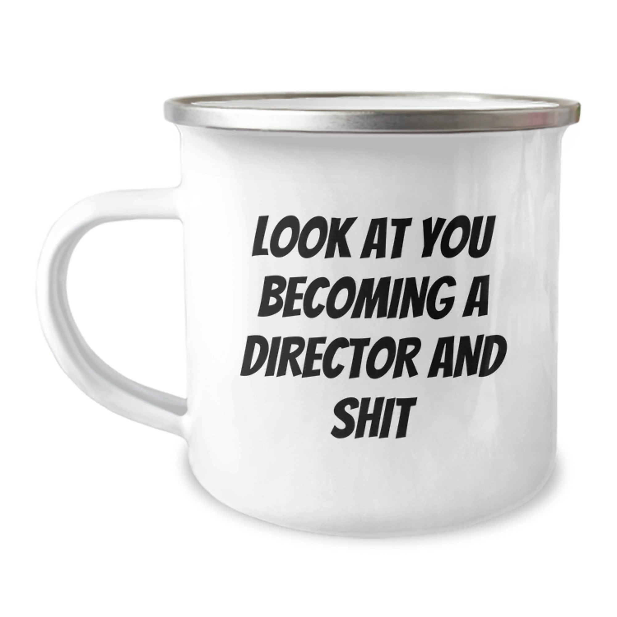 Funny Director Gifts from Friends and Family - 'Look At You Becoming A Director And Shit' Christmas Unique Director Mug - Image 1