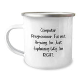 Funny Computer Programmer Gifts from Friends Christmas Unique Mugs for Computer Programmer Men, Camping Mug Quote 'I'm Not Arguing. I'm Just Explaining Why I'm Right.' - Image 1