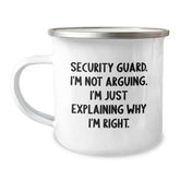 Funny Security Guard Gifts for Men, Camping Mug, 'I'm Not Arguing I'm Just Explaining Why I'm Right', Christmas Unique Gifts from Friends - Image 1