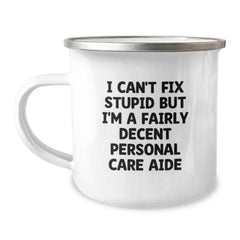 Funny Personal Care Aide Gifts from Friends, Christmas Unique Gifts for Personal Care Aide, Camping Mug with Humor Quote - Image 1