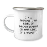 Funny Therapist Gifts from Men for Christmas Unique Presents, Camping Mug with Sarcasm Humor, 12 oz Stainless Steel with Enamel Finish - Image 1
