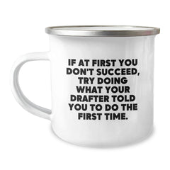 Funny Drafter Gifts: Inspirational Quote Camping Mug, Gifts from Friends for Men, Unique Graduation Gifts for Him - Image 1