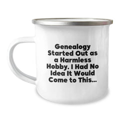 Genealogy Gifts for Family - Funny 'Genealogy Started Out As A Harmless Hobby' Camping Mug for Women on Christmas, Gifts from Men, Unique Holiday Gift - Image 1