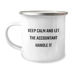Accountant Gifts Funny Camping Mug Keep Calm And Let The Accountant Handle It Gifts from Family to Accountant Graduate - Image 1