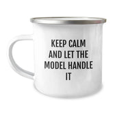 Funny Model Gifts for Birthday, Keep Calm And Let The Model Handle It Funny Camping Mug Gifts from Friends for Model - Image 1