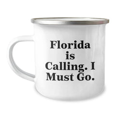 Florida Inspired Camping Mug, Funny Quote, Gifts from Friends for Florida Lovers, Birthday Unique Gifts - Image 1